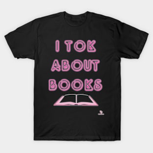 Tok About Books Social Media Design T-Shirt